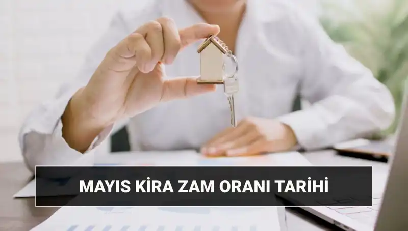 Mayıs 2025 Kira Zam Oranı Açıklanacak: Gözler TÜİK'te!